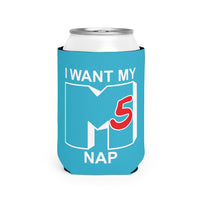 The I Want my M5 Nap Can Holder