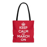 The Keep Calm and March On Tote Bag