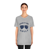 The Land it Like Sully Tee