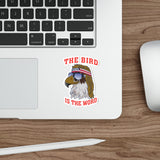 The Bird is the Word Sticker