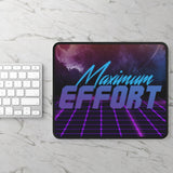 The Maximum Effort Mouse Pad