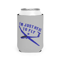 The I'm Just Here to Fly Can Holder