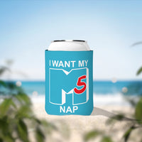 The I Want my M5 Nap Can Holder